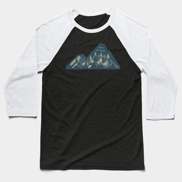 Leave No Trace Baseball T-Shirt by maikamess